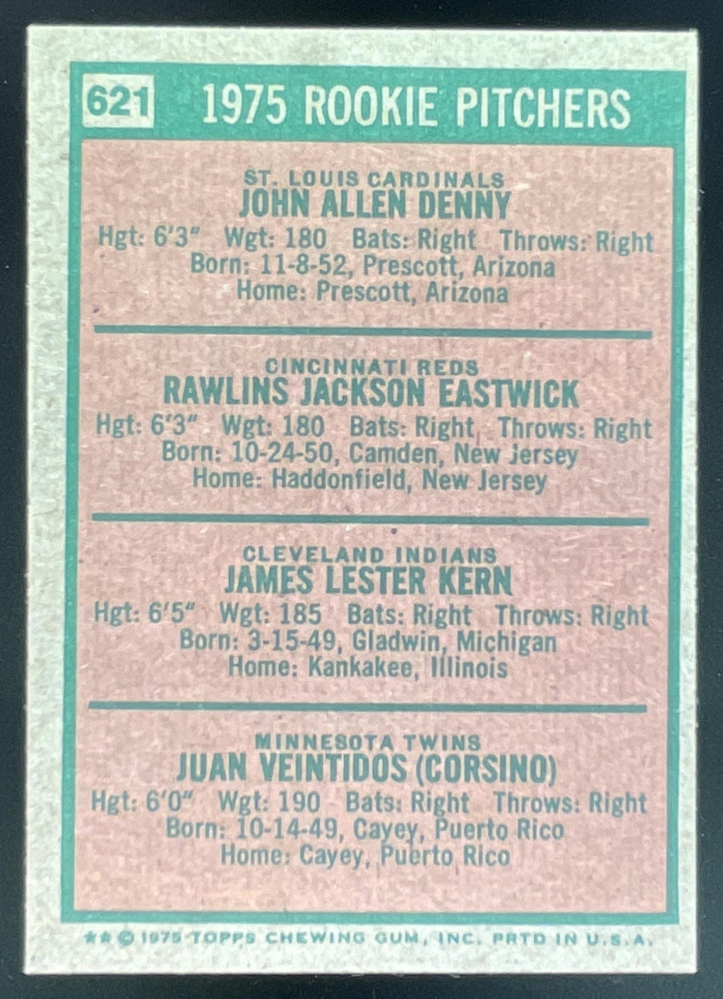 1975 Topps #621 John Denny Rawly Eastwick Jim Kern Juan Veintidos RC product image 2, provided for visual reference and
