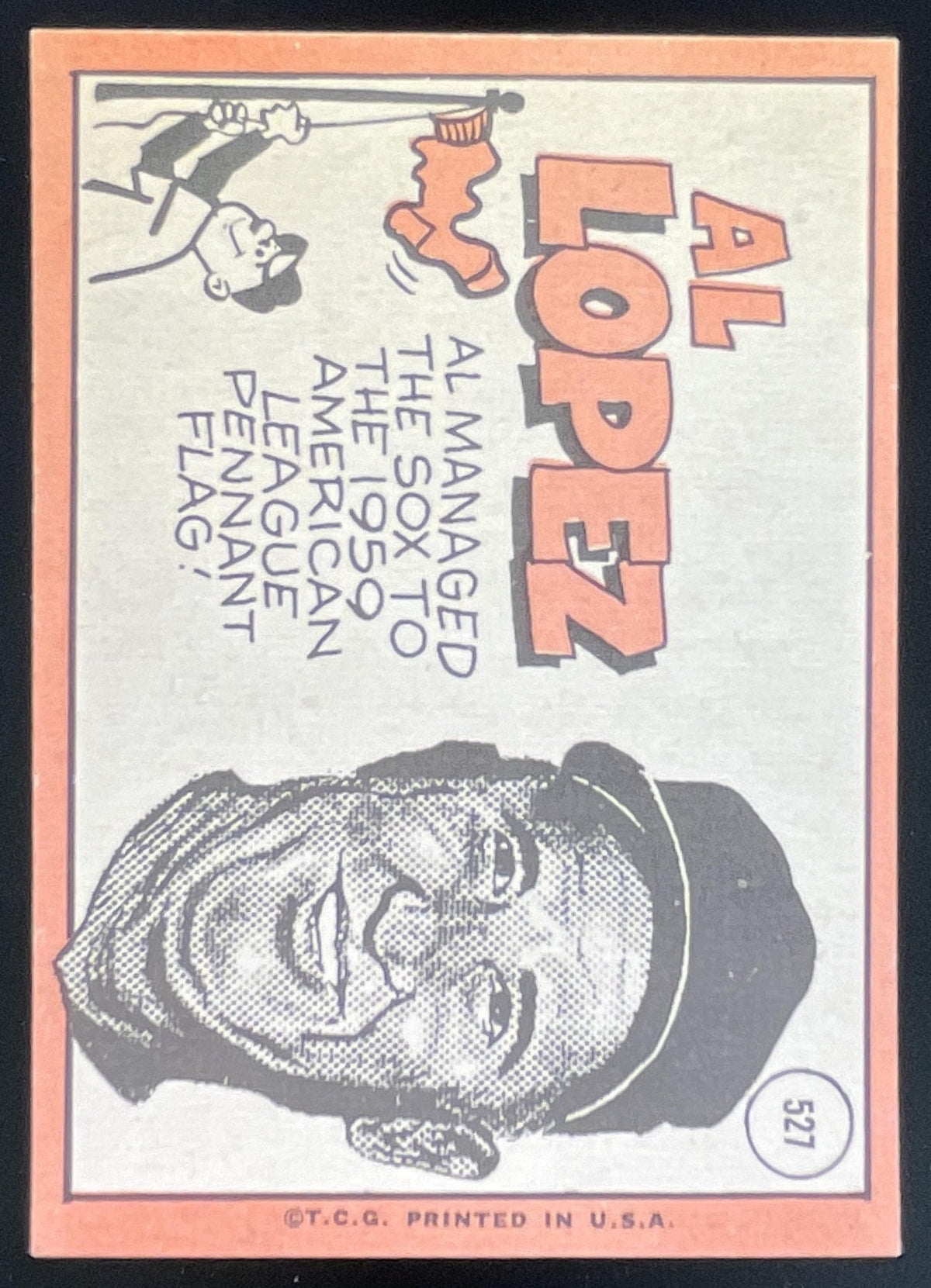 1969 Topps #527 Al Lopez product image 2, provided for visual reference and product detail review