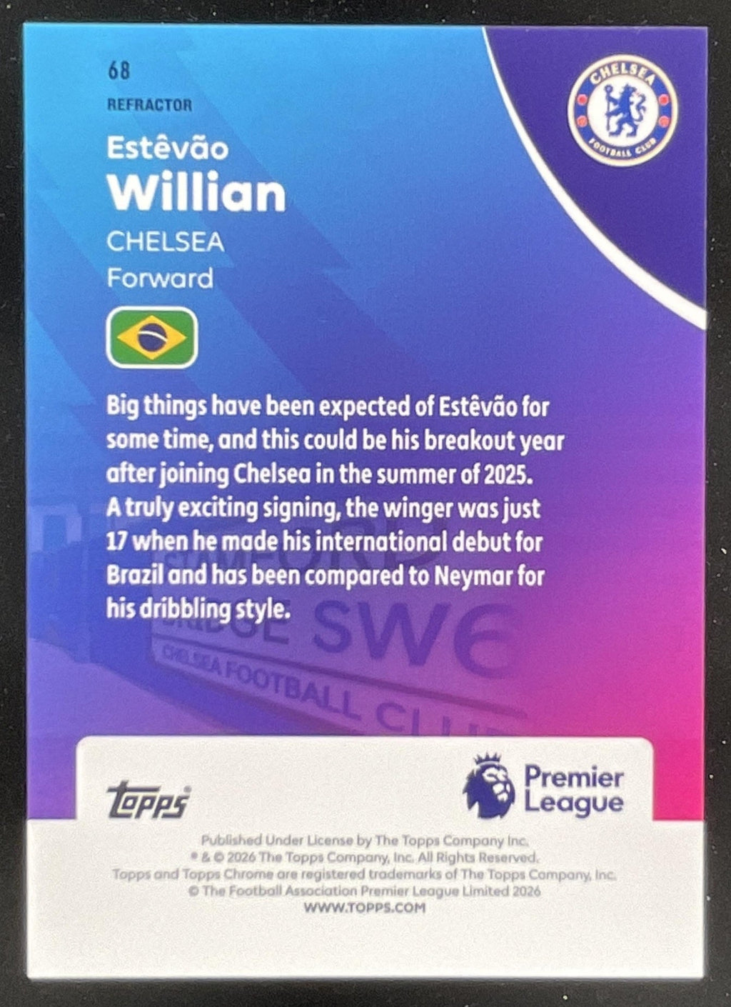 2026 Topps Chrome Premier League Refractor #68 Estevao Willian RC product image 2, provided for visual reference and product