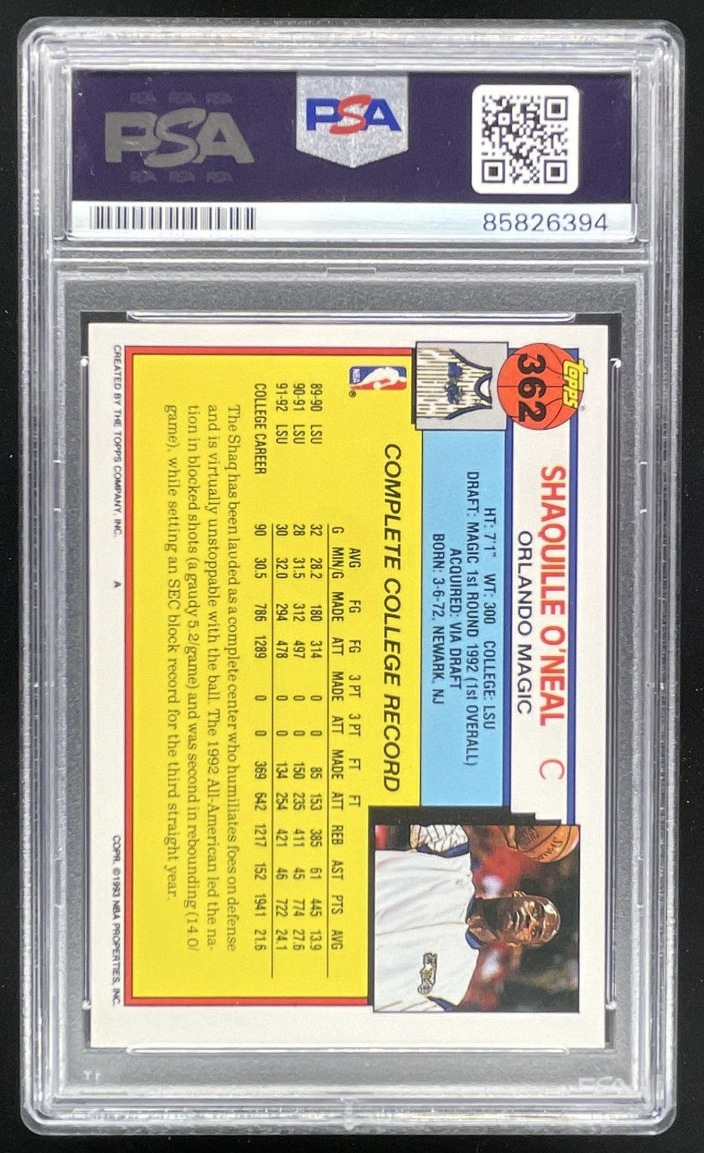 1992-93 Topps #362 Shaquille O'Neal RC PSA Authentic Autograph product image 2, provided for visual reference and product