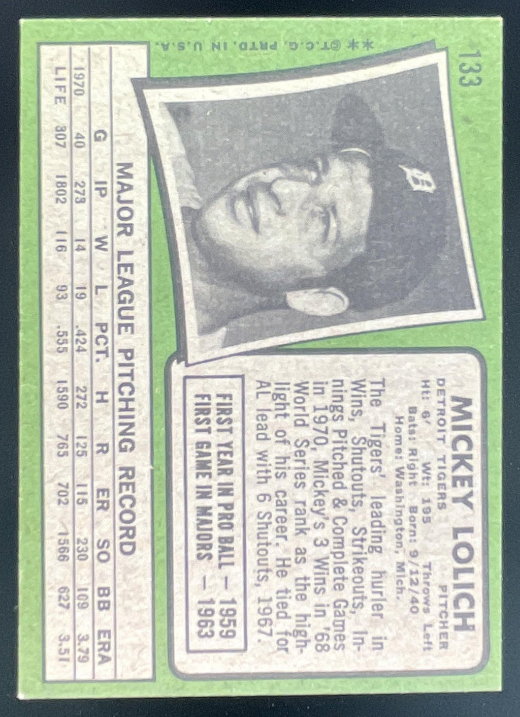 1971 Topps #133 Mickey Lolich product image 2, provided for visual reference and product detail review
