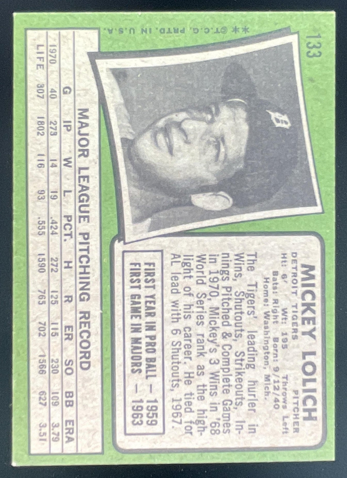 1971 Topps #133 Mickey Lolich product image 2, provided for visual reference and product detail review