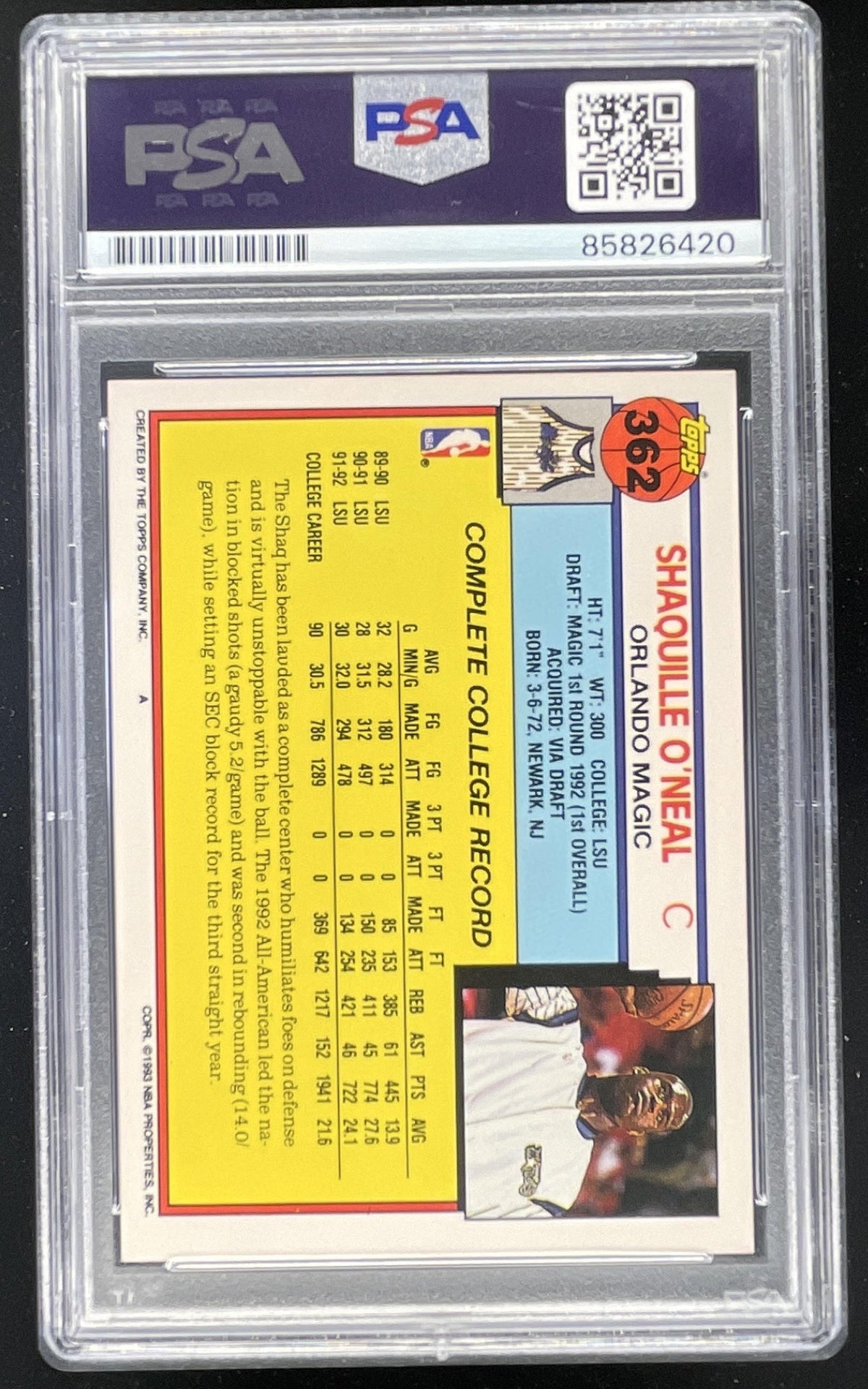 1992-93 Topps #362 Shaquille O'Neal RC PSA Authentic Autograph product image 2, provided for visual reference and product