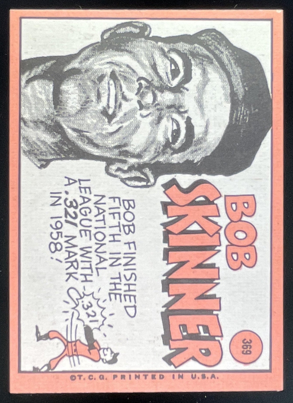 1969 Topps #369 Bob Skinner product image 2, provided for visual reference and product detail review