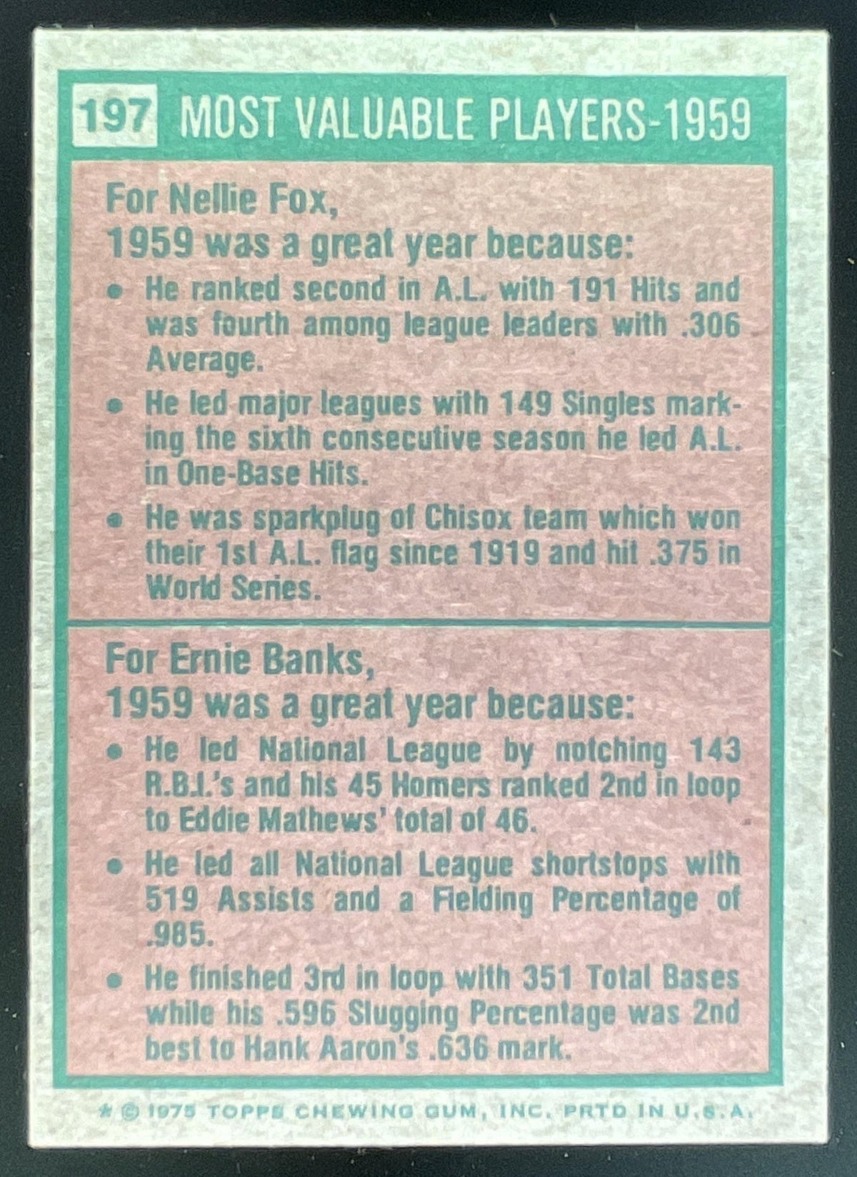 1975 Topps #197 1959s Nellie Fox Ernie Banks MVP product image 2, provided for visual reference and product detail review
