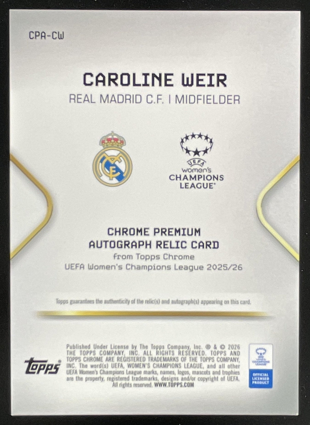 2025-26 Topps Chrome Premium Relics Gold #CPA-CW Caroline Weir Auto /50 product image 2, provided for visual reference and