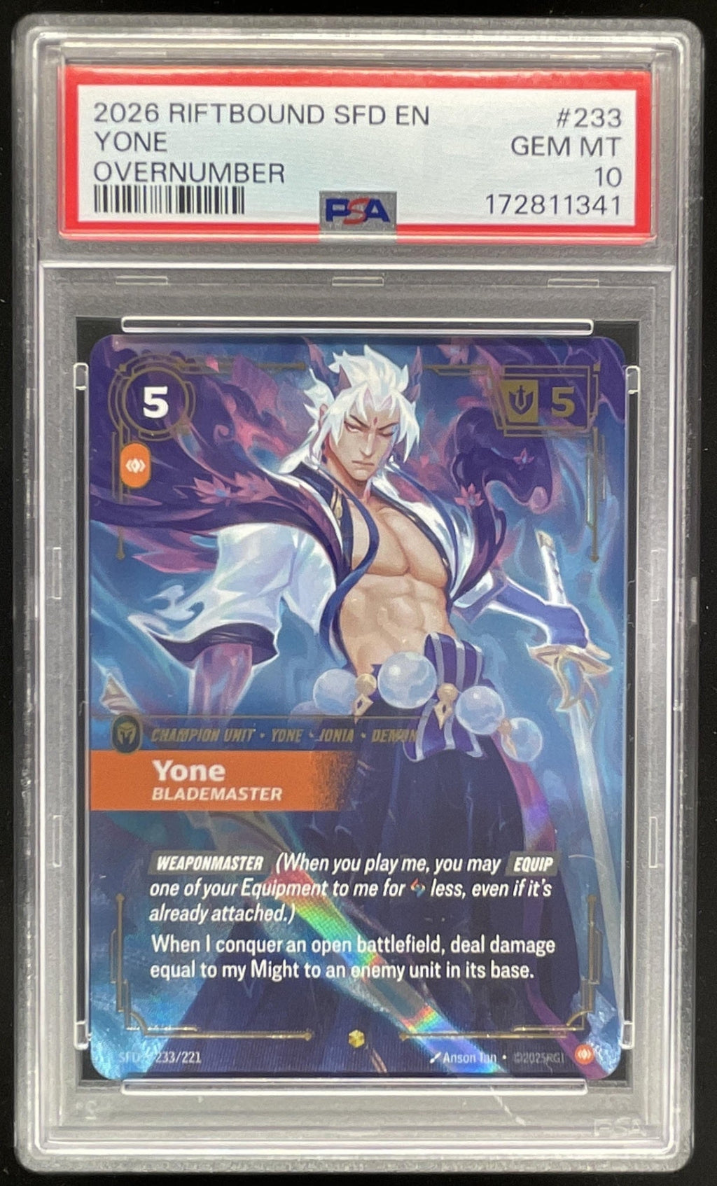 2026 League of Legends Spiritforged Overnumber #SFD-233* Yone Blademaster PSA 10 product image 1, provided for visual